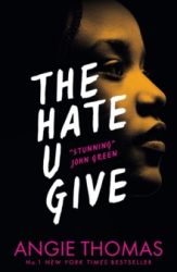 The Hate You Give